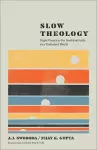 Slow Theology cover