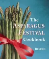 The Asparagus Festival Cookbook cover