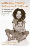 Naturally Healthy Babies and Children cover
