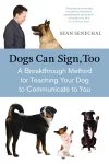 Dogs Can Sign, Too cover