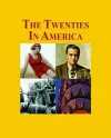 The Twenties in America cover