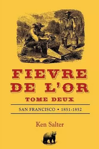 FIEVRE DE L'OR Tome Deux cover