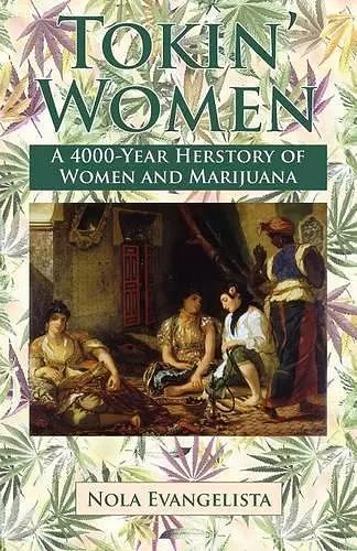 TOKIN' WOMEN A 4,000-Year Herstory cover