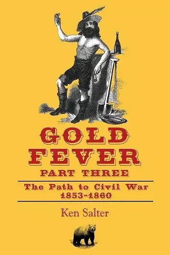 GOLD FEVER Part Three cover