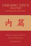 CHUANG TZU'S NEI P'IEN Psychotherapeutic Commentaries cover