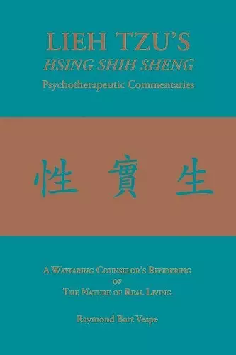 LIEH TZU'S HSING SHIH SHENG Psychotherapeutic Commentaries cover