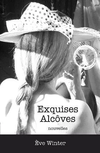 Exquises Alcôves cover