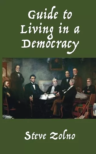 Guide to Living in a Democracy cover