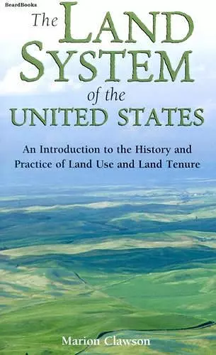 The Land System of the United States cover