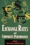 Exchange Rates and Corporate Performance cover