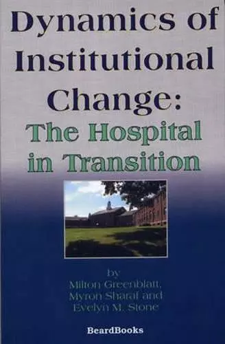 Dynamics of Institutional Change cover