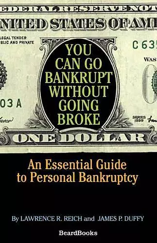 You Can Go Bankrupt without Going Broke cover