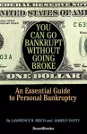 You Can Go Bankrupt without Going Broke cover