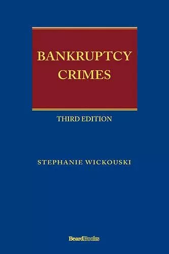 Bankruptcy Crimes Third Edition cover