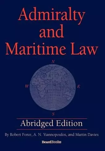 Admiralty and Maritime Law Abridged Edition cover