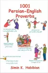 1001 Persian-English Proverbs cover