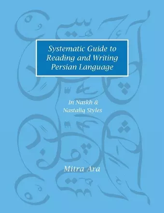 Systematic Guide to Reading and Writing Persian cover