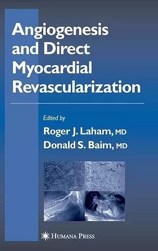 Angiogenesis and Direct Myocardial Revascularization cover