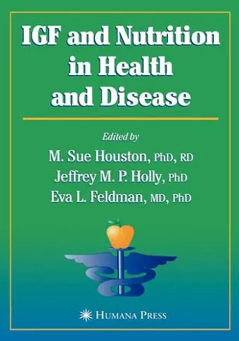 IGF and Nutrition in Health and Disease cover