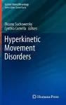 Hyperkinetic Movement Disorders cover