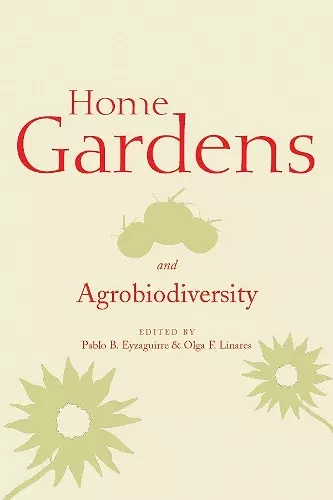 Home Gardens and Agrobiodiversity cover