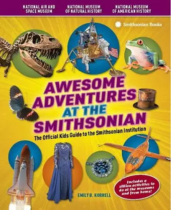 Awesome Adventures at the Smithsonian cover