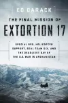 The Final Mission of Extortion 17 cover