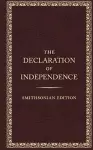 The Declaration of Independence - Smithsonian Edition cover