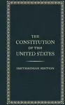 The Constitution of the Unted States - Smithsonian Edition cover