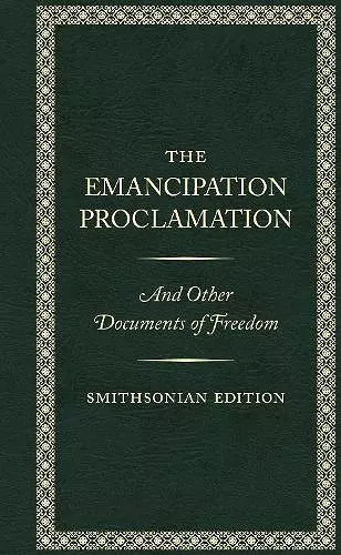 The Emancipation Proclamation - Smithsonian Edition cover