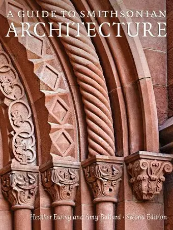 A Guide to Smithsonian Architecture cover