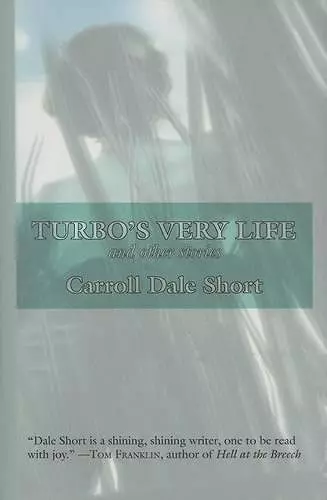 Turbo's Very Life and Other Stories cover