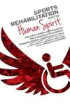 Sports Rehabilitation and the Human Spirit cover