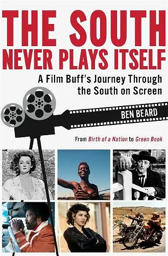 The South Never Plays Itself cover