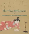 The Three Perfections cover