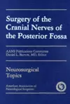 Surgery of the Cranial Nerves of the Posterior Fossa cover