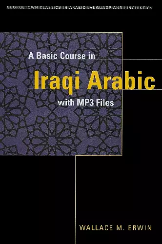 A Basic Course in Iraqi Arabic with MP3 Audio Files cover