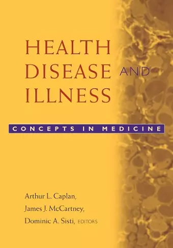 Health, Disease, and Illness cover