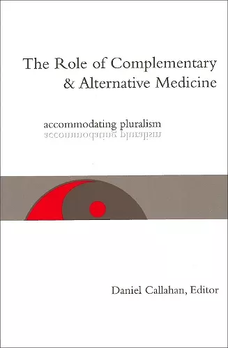 The Role of Complementary and Alternative Medicine cover