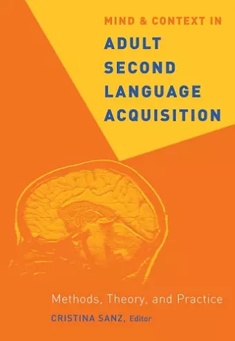 Mind and Context in Adult Second Language Acquisition cover