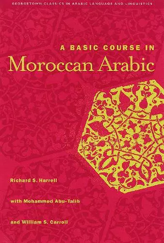 A Basic Course in Moroccan Arabic with MP3 Files cover