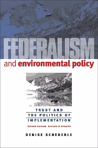 Federalism and Environmental Policy cover