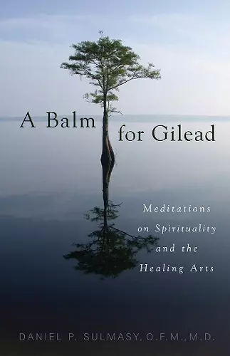 A Balm for Gilead cover