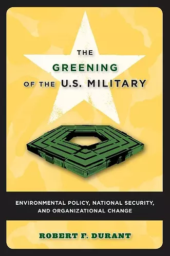 The Greening of the U.S. Military cover