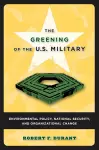 The Greening of the U.S. Military cover