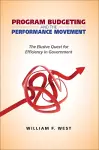 Program Budgeting and the Performance Movement cover