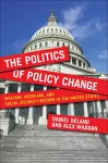 The Politics of Policy Change cover