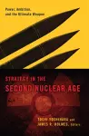 Strategy in the Second Nuclear Age cover