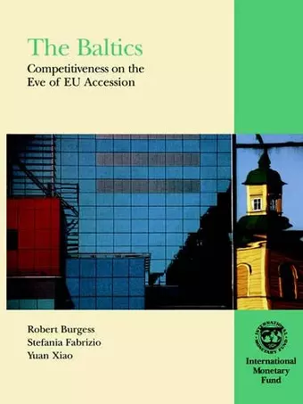 The Baltics,Competitiveness on the Eve of EU Accession cover