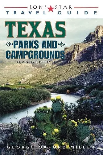 Lone Star Guide to Texas Parks and Campgrounds cover